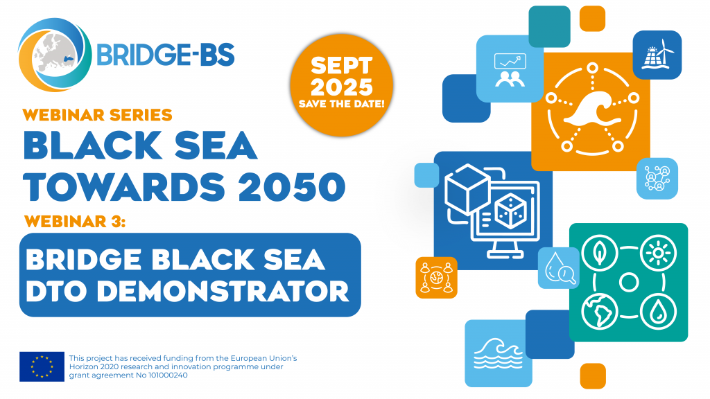 BRIDGE-BS Webinar Series “Black Sea Towards 2050” is on the way!